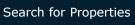 Search for Properties